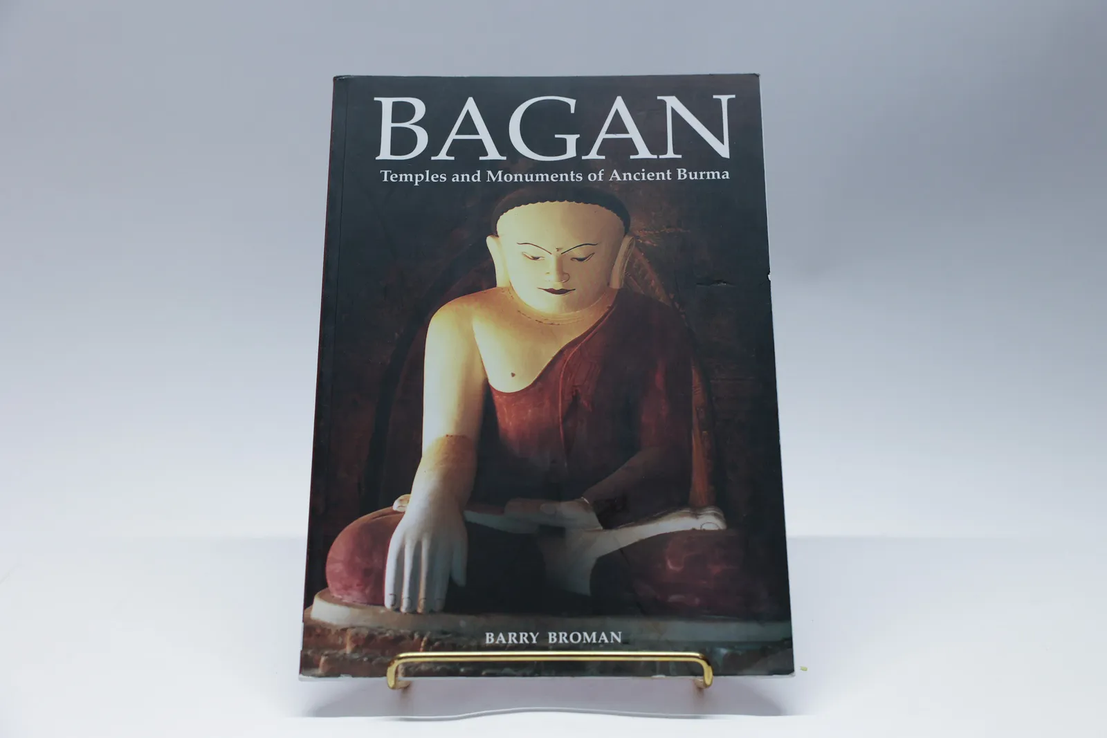 Bagan Temples and Monuments of Ancient Burma
