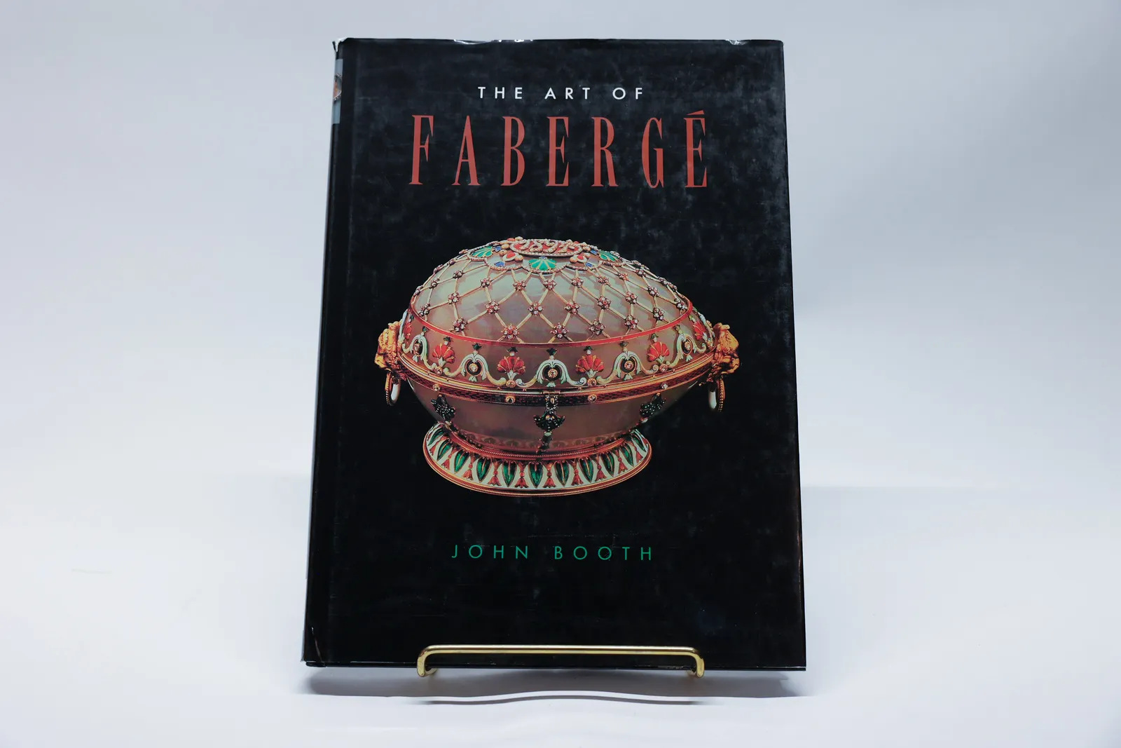 The Art of Faberge by John Booth