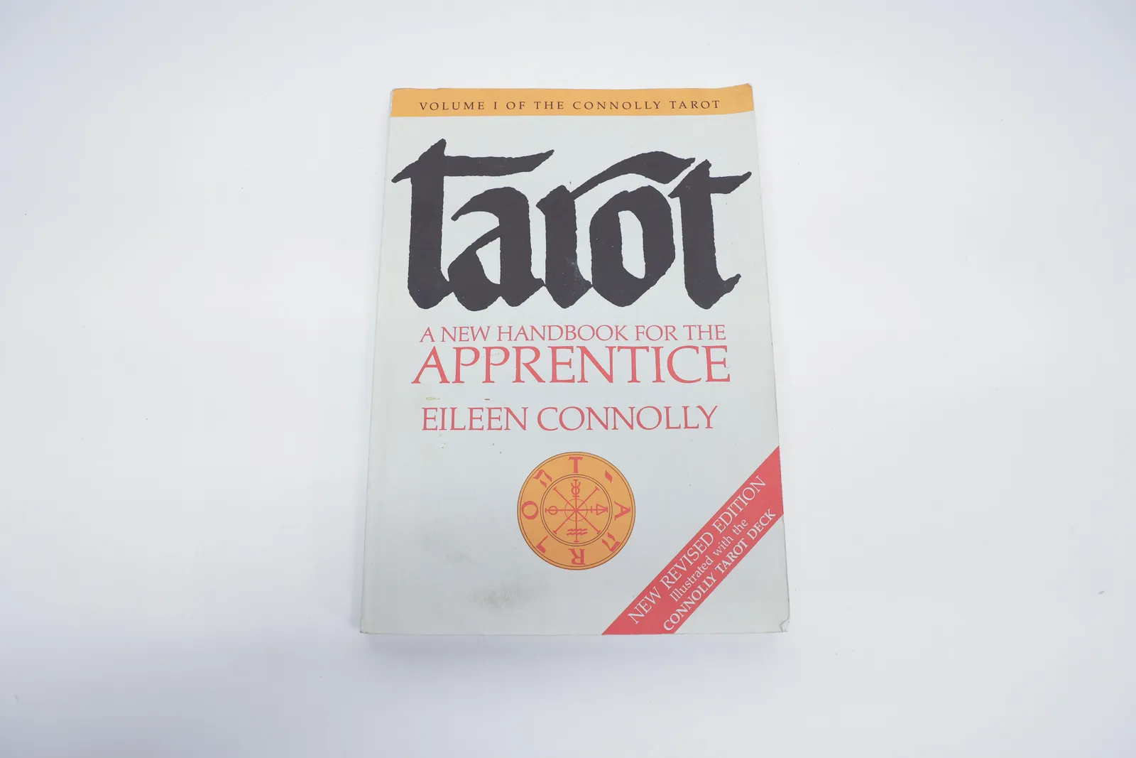 Tarot: A New Handbook for the Apprentice, Vol 1